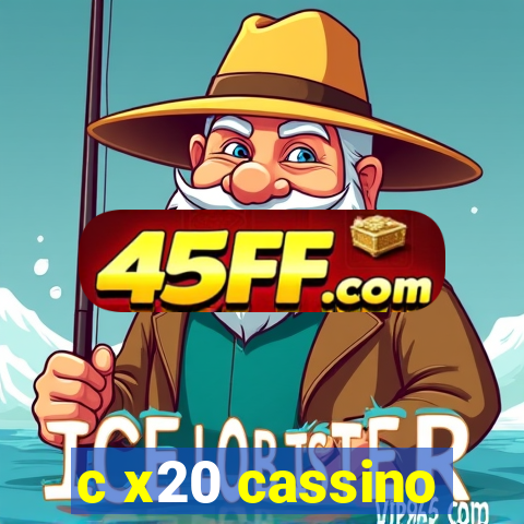 c x20 cassino